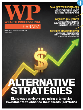 Wealth Professional Canada. Alternative Strategies. Eight ways advisors are using alternative investments to enhance their clients' portfolios.